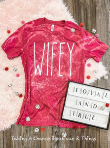 Wifey Tee