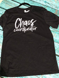 “Chaos Coordinator” tee